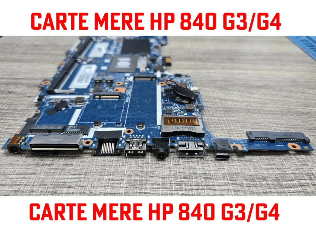 Carte mere HP 840 G3 G4 