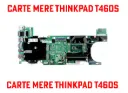 Carte mere Lenovo ThinkPad T460S