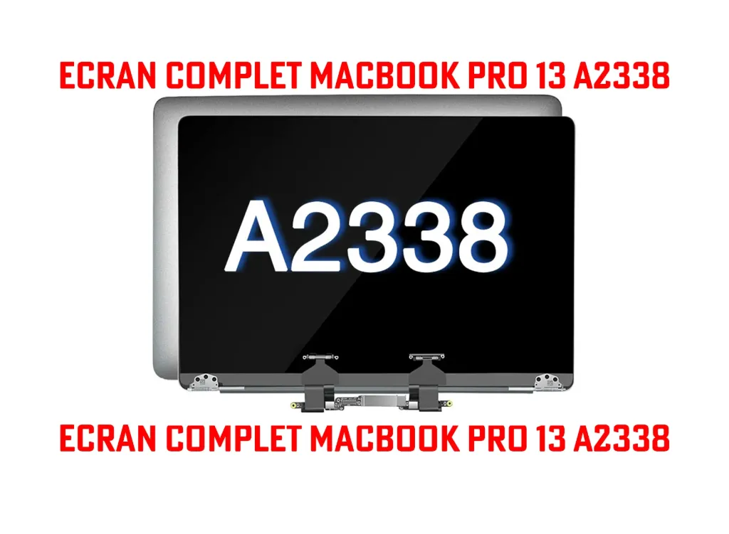 LCD pour Macbook Pro 13 Model A2338 M1 M2