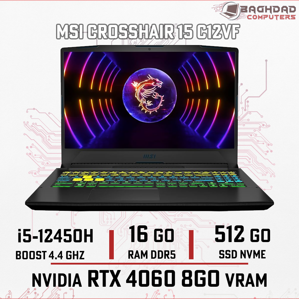 [MC15C12VFI512] MSI CROSSHAIR 15 C12VF i5 12th (neuf)